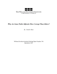 Why Are Some Public Officials More Corrupt Than Others?
