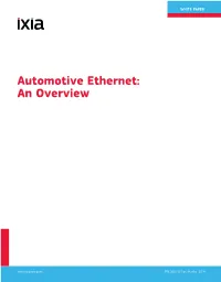 Automotive Ethernet: an Overview