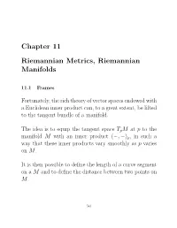 Chapter 11 Riemannian Metrics, Riemannian Manifolds