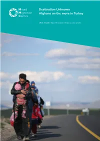 Destination Unknown Afghans on the Move in Turkey