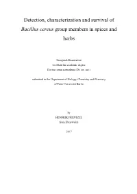 Detection, Characterization and Survival of Bacillus Cereus Group Members in Spices and Herbs