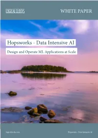 Hopsworks - Data Intensive AI