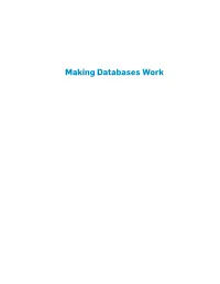 Making Databases Work: the Pragmatic Wisdom of Michael Stonebraker Editor: Michael L