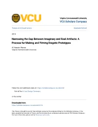 Narrowing the Gap Between Imaginary and Real Artifacts: a Process for Making and Filming Diegetic Prototypes