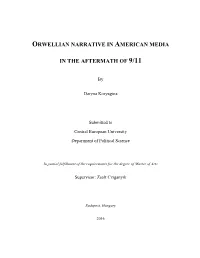 Orwellian Narrative in American Media in The