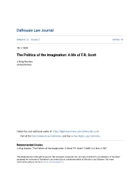 The Politics of the Imagination: a Life of F.R. Scott