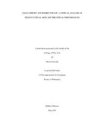 Chaos Theory and Robert Wilson: a Critical Analysis Of