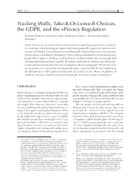 Tracking Walls, Take-It-Or-Leave-It Choices, the GDPR, and The