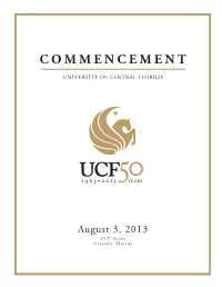 Commencement Program Will Be Available at for Download As a PDF Beginning Monday, August 5, 2013