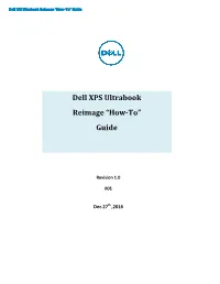 Dell XPS Ultrabook Reimage “How-To” Guide