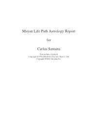Mayan Life Path Astrology Report for Carlos Santana Page 2