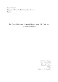 The Canon Debate and the Use of Classics in the ESL Classroom a Compilation of Opinions