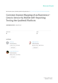 Customer Journey Mapping of an Experience- Centric Service by Mobile Self-Reporting: Testing the Qualiwall Platform