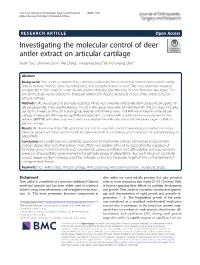 Investigating the Molecular Control of Deer Antler Extract on Articular Cartilage Baojin Yao1, Zhenwei Zhou1, Mei Zhang2, Xiangyang Leng3* and Daqing Zhao1*