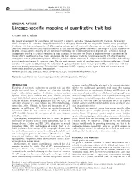 Lineage-Specific Mapping of Quantitative Trait Loci