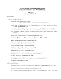 Where to Find More Information About Computer Graphics and Related Topics