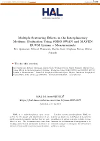 Evaluation Using SOHO SWAN and MAVEN EUVM Lyman Measurements