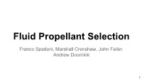 Fluid Propellant Selection