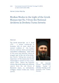 Median Modes in the Light of the Greek Manuscript No. 9 from the National Archives in Drobeta Turnu Severin