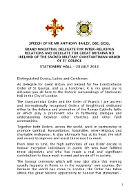 Speech of He Mr Anthony Bailey, Obe, Gcss, Grand Magistral Delegate for Inter-Religious Relations and Delegate for Great Britain