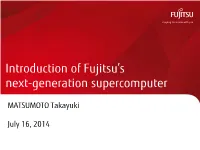 Introduction of Fujitsu's Next-Generation Supercomputer