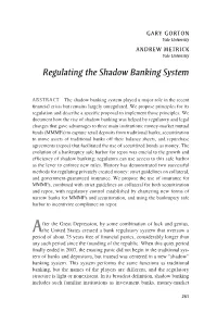 Regulating the Shadow Banking System