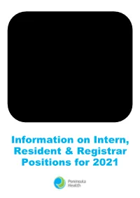 Information on Intern, Resident & Registrar Positions for 2021