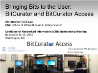 Bitcurator and Bitcurator Access
