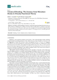 Chemical Bonding: the Journey from Miniature Hooks to Density Functional Theory