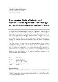 Comparative Study of Industry and Resource-Based Approaches to Strategy: the Case of Managerial Education Industry in Sweden