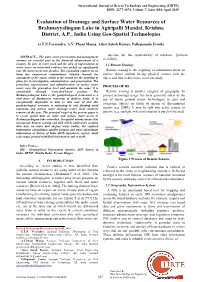 Evaluation of Drainage and Surface Water Resources of Brahmayyalingam Lake in Agiripalli Mandal, Krishna District, A.P., India Using Geo-Spatial Technologies