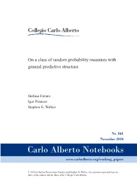 On a Class of Random Probability Measures with General Predictive Structure