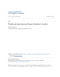 Polyfocal Structures in Franz Schubert's Lieder Matthew Ts Einbron Louisiana State University and Agricultural and Mechanical College