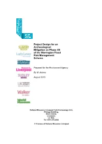 Project Design for an Archaeological Mitigation on Phase 3B of the Warrington Flood Risk Management Scheme
