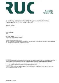 An Eco-Design and Innovation Feasibility Study of Low-Carbon Illumination Technologies for the Tertiary Sector in Denmark