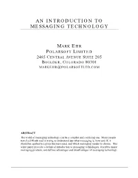 An Introduction to Messaging Technology