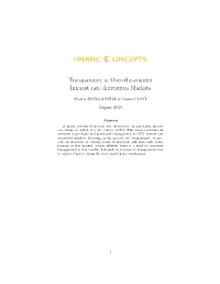 Transparency in Over-The-Counter Interest Rate Derivatives Markets