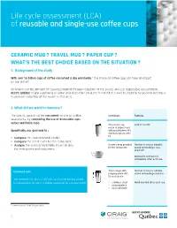Life Cycle Assessment (LCA) of Reusable and Single-Use Coffee Cups
