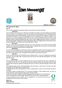 Message from the Mayor Hello All This Is My First Town Message and I Hope It Keeps You up to Date with Town News and Events