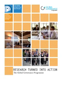 Research Turned Into Action the Global Governance Programme