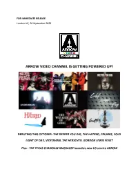 Arrow Video Channel Is Getting Powered Up!