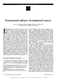 Experimental Epilepsy: Developmental Aspects