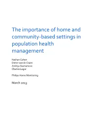 The Importance of Home and Community-Based Settings in Population Health Management