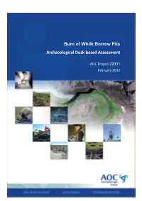 Burn of Whilk Borrow Pits Archaeological Desk-Based