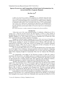 Species Occurrence and Composition of Fish Fauna in Kyunmyityoe In, Ayeyarwady River Segment, Banmaw
