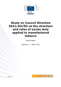 Study on Council Directive 2011/64/EU on the Structure and Rates of Excise Duty Applied to Manufactured Tobacco