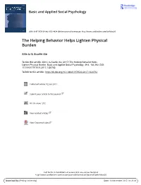 The Helping Behavior Helps Lighten Physical Burden