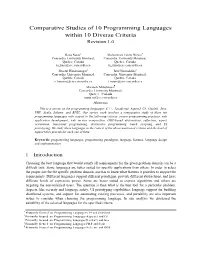 Comparative Studies of 10 Programming Languages Within 10 Diverse Criteria Revision 1.0