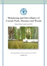 Monitoring and Surveillance of Cereals Pests, Diseases and Weeds