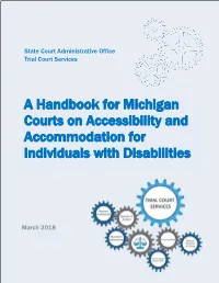 A Handbook for Michigan Courts on Accessibility and Accommodation for Individuals with Disabilities